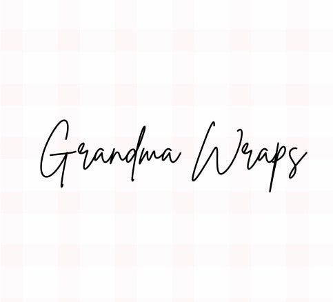 Grandma Wraps